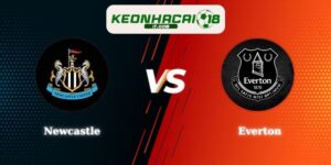Soi Kèo Newcastle Vs Everton 22h00 28/02 Ngoại Hạng Anh